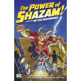 The Power of Shazam Vol 01 In the Beginning HC